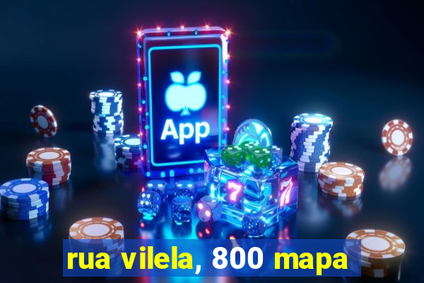 rua vilela, 800 mapa